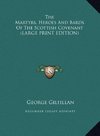 The Martyrs, Heroes And Bards Of The Scottish Covenant (LARGE PRINT EDITION)