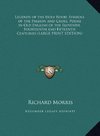 Legends of the Holy Rood, Symbols of the Passion and Cross, Poems in Old English of the Eleventh, Fourteenth and Fifteenth Centuries (LARGE PRINT EDITION)