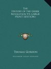 The History of the Greek Revolution V1 (LARGE PRINT EDITION)