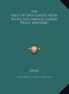 The Fasti Of Ovid Edited With Notes And Indices (LARGE PRINT EDITION)