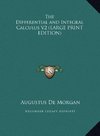 The Differential and Integral Calculus V2 (LARGE PRINT EDITION)