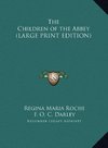 The Children of the Abbey (LARGE PRINT EDITION)