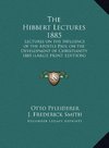 The Hibbert Lectures 1885