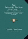 The Works Of Thomas De Quincey