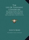 The Life Of Toussaint L'Ouverture