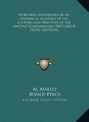 Northern Antiquities or An Historical Account of the Customs and Practices of the Ancient Scandinavians 1847 (LARGE PRINT EDITION)