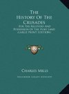 The History Of The Crusades