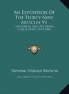 An Exposition Of The Thirty-Nine Articles V1