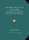 Jacobite Relics Of Scotland