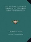 English Prose Treatises of Richard Rolle de Hampole (LARGE PRINT EDITION)