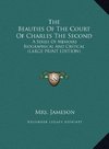 The Beauties Of The Court Of Charles The Second