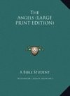 The Angels (LARGE PRINT EDITION)