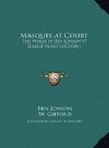 Masques at Court