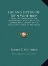 Life And Letters Of John Winthrop