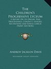 The Children's Progressive Lyceum