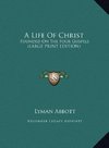 A Life Of Christ