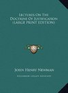 Lectures On The Doctrine Of Justification (LARGE PRINT EDITION)