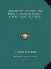 Editions Of The Bible And Parts Thereof In English (LARGE PRINT EDITION)