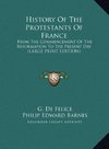 History Of The Protestants Of France