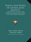 Travels And Works Of Captain John Smith V1