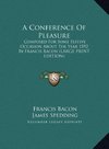 A Conference Of Pleasure