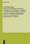 Theologie und Naturwissenschaften