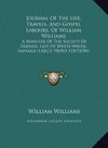 Journal Of The Life, Travels, And Gospel Labours, Of William Williams