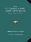 The Life And Education Of Laura Dewey Bridgeman