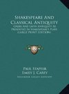 Shakespeare And Classical Antiquity