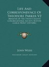 Life And Correspondence Of Theodore Parker V2