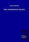 Über niederdeutsche Sprache