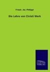 Die Lehre von Christi Werk