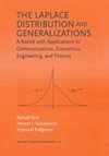 The Laplace Distribution and Generalizations