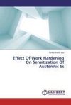 Effect Of Work Hardening On Sensitization Of Austenitic Ss