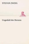 Ungeduld des Herzens