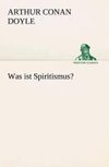 Was ist Spiritismus?