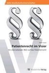 Patientenrecht im Visier