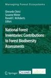 National Forest Inventories: Contributions to Forest Biodiversity Assessments