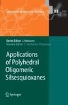 Applications of Polyhedral Oligomeric Silsesquioxanes