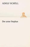 Der arme Stephan