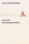 Erotische Kriminalgeschichten