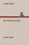 Der Weg zum Glück