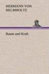 Raum und Kraft