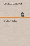 Schiller's Leben