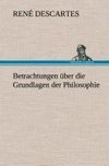 Betrachtungen über die Grundlagen der Philosophie