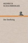 Der Dorfkrieg