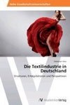 Die Textilindustrie in Deutschland