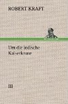 Um die indische Kaiserkrone III