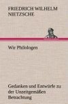 Wir Philologen