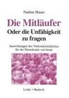 Die Mitläufer Oder Die Unfähigkeit zu fragen